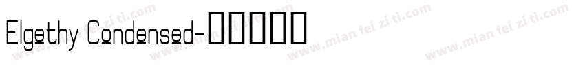Elgethy Condensed字体转换